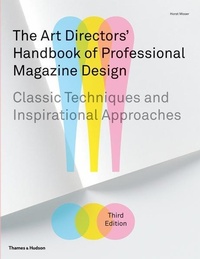 Abbildung von: The Art Directors' Handbook of Professional Magazine Design - Thames & Hudson Ltd