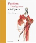 Cover: Fashion Designers at the Opera - Thames & Hudson Ltd
