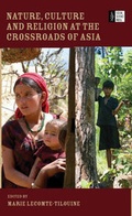 Cover: An Exploration of the Categories of Nature and Culture in Asia and the Himalayas - Social Science Press