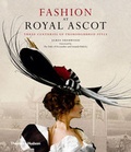 Cover: Fashion at Royal Ascot - Thames & Hudson Ltd