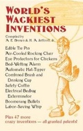 Cover: World's Wackiest Inventions - Dover Publications Inc.