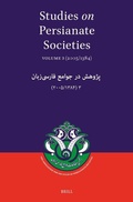 Cover: Studies on Persianate Societies: Volume 3 (2005/1384) - Manohar Publishers and Distributors