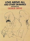 Cover: Love Above All and Other Drawings - Dover Publications Inc.
