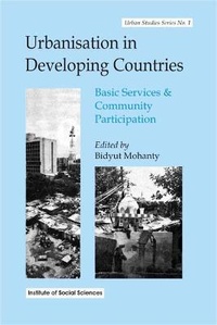 Enlarge image Cover: Urbanisation in Developing Countries- Basic Services and Community Participation - Concept Publishing Co