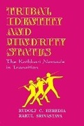 Cover: Tribal Identity and Minority Status- the Kathkari Nomads in Transition - Concept Publishing Co