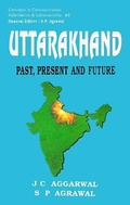 Cover: Uttarakhand- Past, Present and Future - Concept Publishing Co