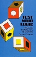 Cover: Test Your Logic - Dover Publications Inc.