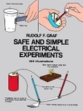 Cover: Safe and Simple Electrical Experiments - Dover Children's