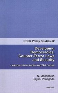 Enlarge image Cover: Developing Democracies, Counter-Terror Laws & Security - Manohar Publishers and Distributors