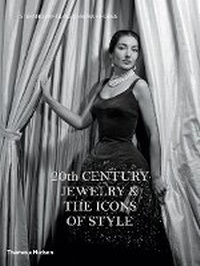 Enlarge image Cover: 20th Century Jewelry & The Icons of Style - Thames & Hudson Ltd