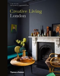 Abbildung von: Creative Living: London - Thames & Hudson Ltd