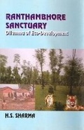 Cover: Ranthambhore Sanctuary- Dilemma of ECO-Development - Concept Publishing Co