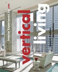 Abbildung von: Vertical Living - Thames & Hudson Ltd