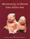 Cover: Archaeology as History in Early South Asia - Aryan Books International