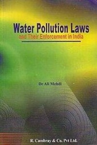 Bild: Water Pollution Laws and Their Enforcement in India - R Cambray and Co Pvt Ltd