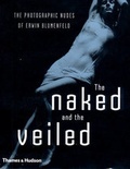Cover: Naked and the Veiled: Photographic Nu - Thames & Hudson Ltd