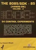 Cover: The 8085/SDK - 85....Hands on - 54 Control Experiments: v. 2 - BPB Publications