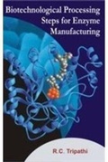 Cover: Biotechnology Processing Steps for Enzyme Manufacturing - Gene-Tech Books