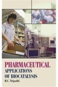 Cover: Pharmaceutical Applications of Biocatalysis - Gene-Tech Books