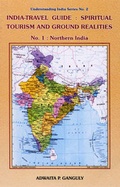Cover: India-travel Guide: Spiritual Tourism and Ground Realities: Northern India Pt. 1 - Vedantic Research Centre, Publications