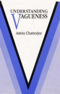 Enlarge image Cover: Understanding Vagueness - Pragati Publications