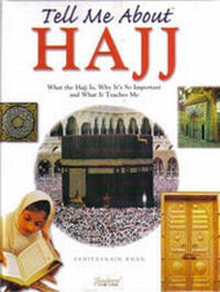 Abbildung von: Tell Me About Hajj - Goodword Books