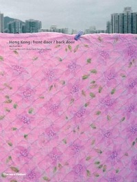 Abbildung von: Hong Kong: Front Door / Back Door - Thames & Hudson Ltd