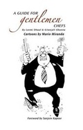 Cover: A Guide For Gentlemen Chefs - Niyogi Books
