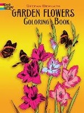 Cover: Garden Flowers Coloring Book - Dover Publications Inc.