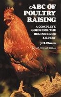 Abbildung von: ABC of Poultry Raising - Dover Publications Inc.