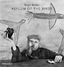 Cover: Asylum of the Birds - Thames & Hudson Ltd