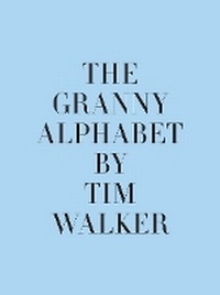 Abbildung von: The Granny Alphabet - Thames & Hudson Ltd