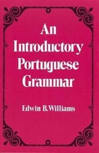 Enlarge image Cover: Introduction to Portuguese Grammar - Dover Publications Inc.