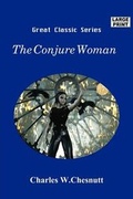 Cover: The Conjure Woman - Tutis Digital Pub