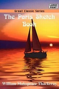 Abbildung von: The Paris Sketch Book - Tutis Digital Pub