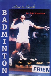 Abbildung von: How to Coach Badminton - Sports Publication