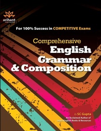 Enlarge image Cover: Comprehensive English Grammar & Composition - Arihant Publishers