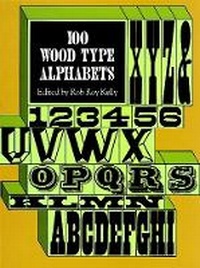 Enlarge image Cover: 100 Wood Type Alphabets - Dover Publications Inc.
