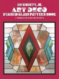 Enlarge image Cover: Art Deco Stained Glass Pattern Book - Dover Publications Inc.