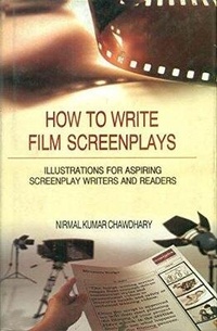 Abbildung von: How to Write Film Screenplays - Kanishka Publishing House