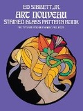 Cover: Art Nouveau Stained Glass Pattern Book - Dover Publications Inc.