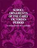 Cover: Scroll Ornaments of the Early Victorian Period - Dover Publications Inc.