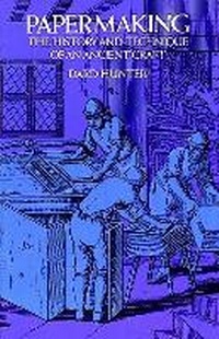 Enlarge image Cover: Papermaking - Dover Publications Inc.