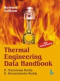 Cover: Thermal Engineering Data Handbook (With Ready Reckoner) - I K International Publishing House Pvt. Ltd