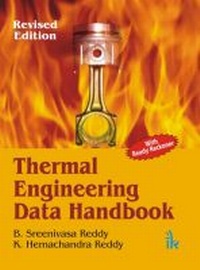 Enlarge image Cover: Thermal Engineering Data Handbook (With Ready Reckoner) - I K International Publishing House Pvt. Ltd