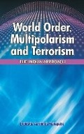 Cover: World Order, Multipolarism & Terrorism - New Century Publications