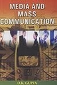 Enlarge image Cover: Media and Mass Communication - Rajat Publications