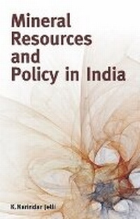 Abbildung von: Mineral Resources & Policy in India - New Century Publications