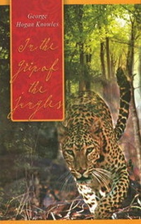 Abbildung von: In the Grip of the Jungles - Natraj Publishers