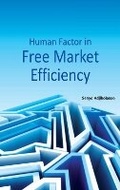 Cover: Human Factor in Free Market Efficiency - New Century Publications